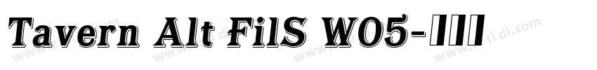 Tavern Alt FilS W05字体转换 Tavern Alt FilS W05字体转换